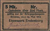 1916 AD., Germany, 2nd Empire, Breslau, Kriegsgefangenenlager Eisenwerk Gustav Trelenberg (POW camp WWI), 5 Mark, Tieste 20.06.07. Obverse 