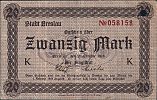 1918 AD., Germany, Weimar Republic, Breslau, Stadt (town), Notgeld, currency issue, 20 Mark, Keller V 64k. K 058158 Obverse 