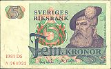 Sweden, 1981 AD., Sveriges Riksbank, 5 Kronor, World Paper Money P-51d.4, DS/A 364933 Obverse. 