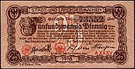 1918 AD., Germany, second empire, Aachen (city and administrative district), Notgeld, 25 Pfennig, Tieste 0001.10.10.25. 73552 Obverse