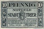 1920 AD., Germany, Weimar Republic, Trier (town), Notgeld, currency issue, 10 Pfennig, Grabowski T27.6a. Obverse 